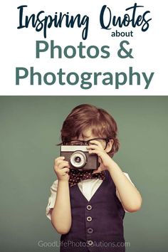 a young boy taking a photo with his camera and text overlaying the image