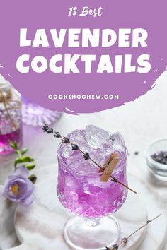 lavender cocktail in a glass with the words best lavender cocktails