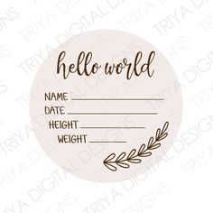 a white circle with the words hello world on it and an olive branch in the center