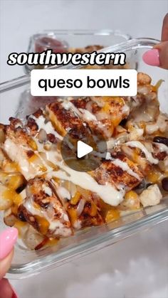 someone is holding a glass dish with food in it and the caption says southwestern queso bowls