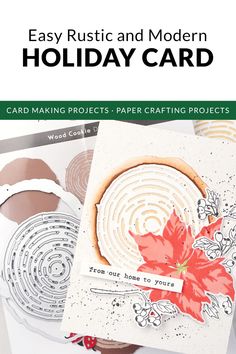 some cards and paper crafts with the words easy rustic and modern holiday card on them