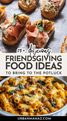 different types of food with text overlay that reads, 25 delicious friends giving food ideas to bring to the potluck