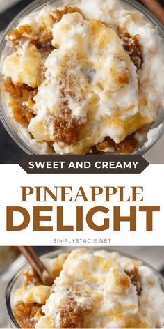 this sweet and creamy pineapple delight dessert is made with only three ingredients, it's ready to be eaten