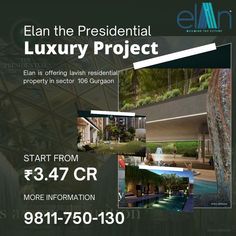 Elan sec 106 gurgaon, Elan the Presidential, Elan Presidential Gurgaon Fancy Home, Residential Development, Luxurious Life, Fancy Houses, Lovely Home