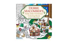 an adult coloring book with the title debie macomber's holly jolly christmas coloring