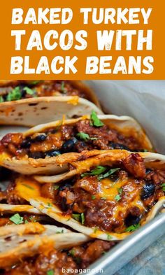 baked turkey tacos with black beans in a pan