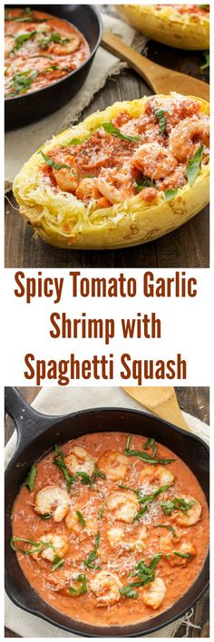 two pictures with different types of food in them and the words spicy tomato garlic shrimp with spaghetti