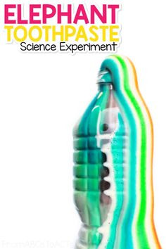 the elephant toothpaste science experiment is in front of a white background with rainbow stripes