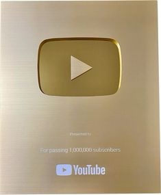 an image of a gold youtube sign with the words for passing 1, 0000, 000 subtitles