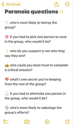 the text on the phone says,'paranoid questions who's most likely to berry the group? if you had to pick one person in the group, who would it be?