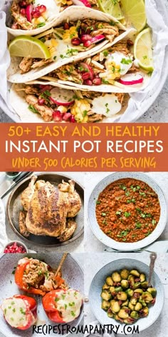 the cover of 50 + easy and healthy instant pot recipes under 500 calories per serving