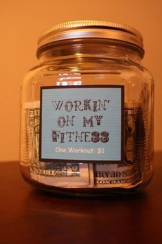 Put one dollar in the jar everytime you work out. When you reach a goal, treat yourself with a new outfit! I like this idea :) Money Jar Ideas, Motivation Jar, Money Jar, Jar Ideas, Motivation Workout, The Jar, One Dollar, I Work Out, Workout Outfit