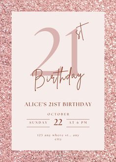 the 21st birthday party card is shown in pink glitter