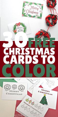 christmas cards to color with the words 30 free christmas cards to color on them and below