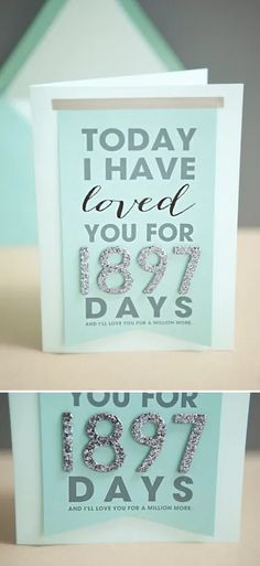 two different greeting cards with the words today i have loved you for every day on them