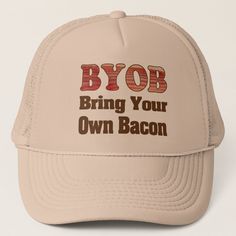 BYO Bacon Trucker Hat, Adult Unisex, Size: One size, Khaki and Khaki Bacon Gifts, Bacon Lover, Funny Items, Crazy Outfits, Baseball Trucker Hat, Chef Gifts, Hat Hairstyles, Gifts For Father