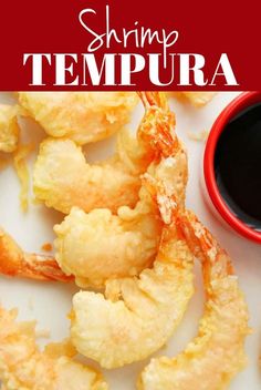 shrimp tempura with dipping sauce on the side and text overlay that reads shrimp tempura