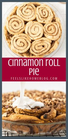 cinnamon roll pie on a cooling rack with text overlay that reads, cinnamon roll pie