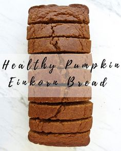 four slices of healthy pumpkin bread stacked on top of each other with text overlay