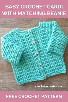 baby crochet cardigan with matching beanie pattern