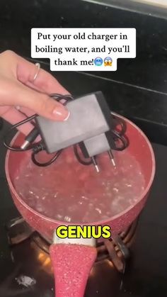 someone is using an old charger in boiling water, and you'll thank me