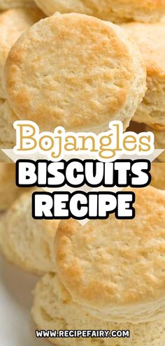 biscuits are stacked on top of each other with the words bohanges biscuits recipe