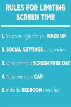 a blue background with the text rules for limiting screen time