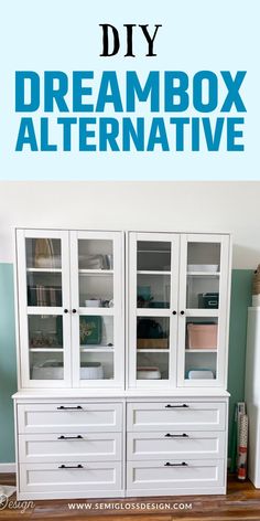 the diy dreambox alternative is an easy way to organize your home