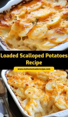 two images of loaded scalloped potatoes in a casserole dish with text overlay