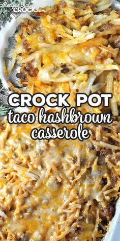 crock pot taco hashbrown casserole in a white baking dish