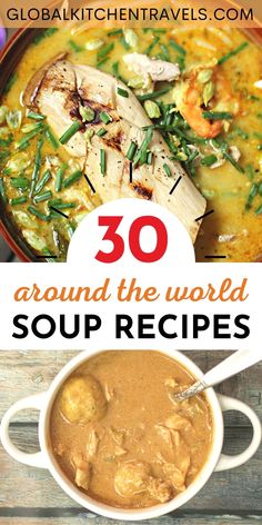 soup in a bowl with text overlay that reads 30 around the world soup recipes