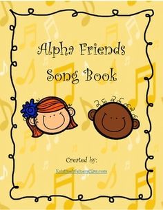 an image of the book cover for alphabet friends song book