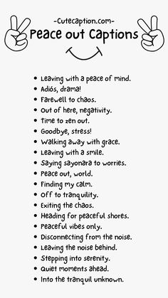 Peace Out Captions for Instagram Captions Short, Funny Instagram Captions, Cute Captions, Short Instagram Captions, Instagram Captions For Selfies