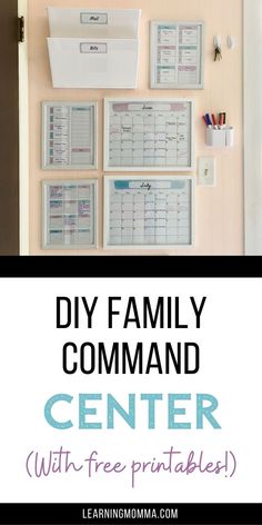 the diy family command center with free printables is great for organizing your home