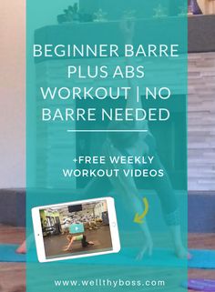 a woman is doing exercises on the floor in front of a tv with text that reads beginner baree plus abs workout no barrel needed