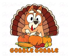 a cartoon turkey with gobbles and corn on it's head, sitting in front of a sign that says gobble gobble gobble