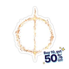 a white sticker with the words buy 10 get 50 % off on it and an orange circle