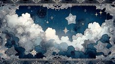 the sky is filled with clouds and stars in blue, white and black colors as well as an ornate border