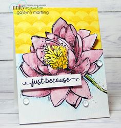 a close up of a card with a pink flower on it and the words just because