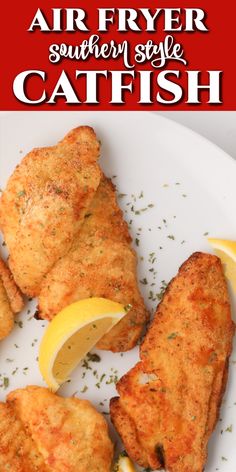 air fryer southern style catchfish on a plate with lemon wedges