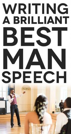 a man standing on top of a wooden floor in front of a white sign that says writing a brilliant best man speech