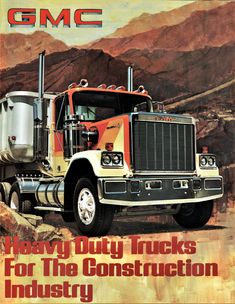 an advertisement for the gmc heavy duty truck