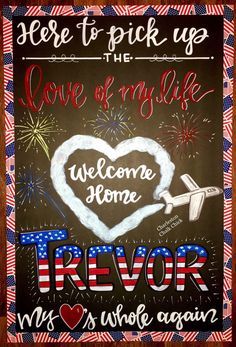 a chalkboard sign with the words love of my life and an american flag heart