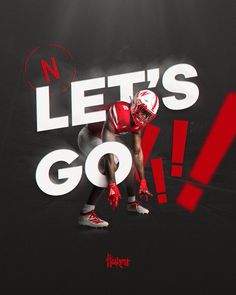 a football player with the words let's go in red and white on a black background