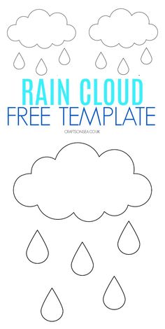 a cloud with rain drops on it and the words rain cloud free template