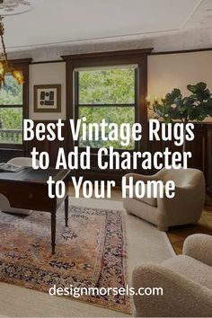 Best Vintage Rugs to Add Character to Your Home Add Character To Your Home, Room Cozy, Diy Office, Rug Inspiration, Diy House Projects, Kitchen On A Budget