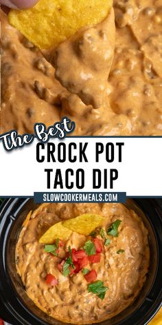 the best crock pot taco dip recipe is so easy to make and tastes just as good as it looks