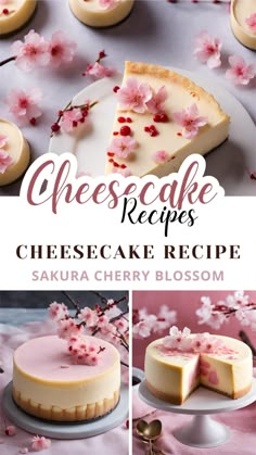 cheesecake recipe with cherry blossom on top and the title above it reads cheesecake recipe