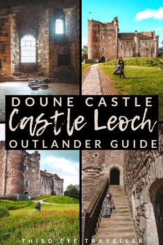 an image of the inside of a castle with steps leading up to it and text that reads, doune castle castle lech outlander guide