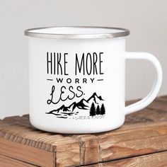 Hike More Worry Less Enamel Coffee Mug Sublimacion Ideas, Enamel Mugs, Mug Crafts, Hiking Gifts, Steel Rims, Enjoy Coffee, Worry Less, Enamel Mug, Funny Coffee Mugs